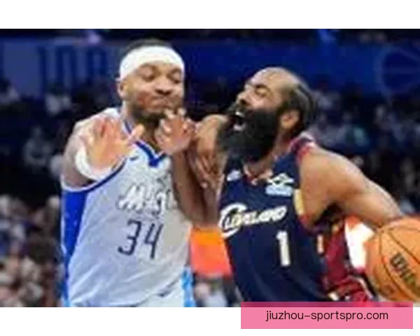 魔术迎战骑士瓦格纳贝恩出战哈登力争复仇终结连败