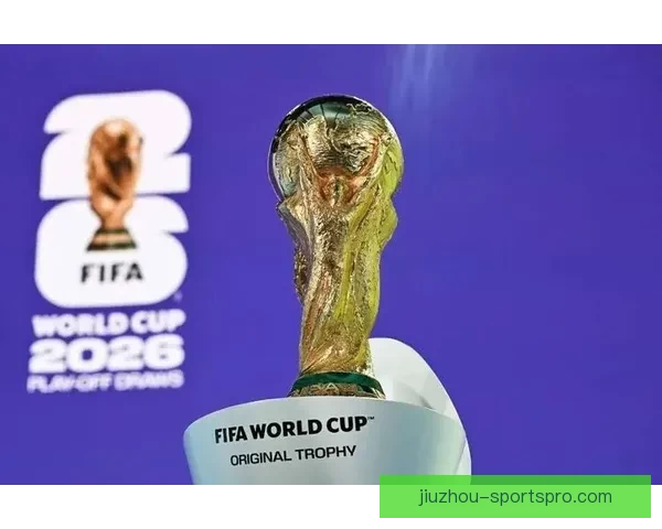 围绕2026世界杯冠军热门球队实力对比黑马崛起前景度前瞻分析